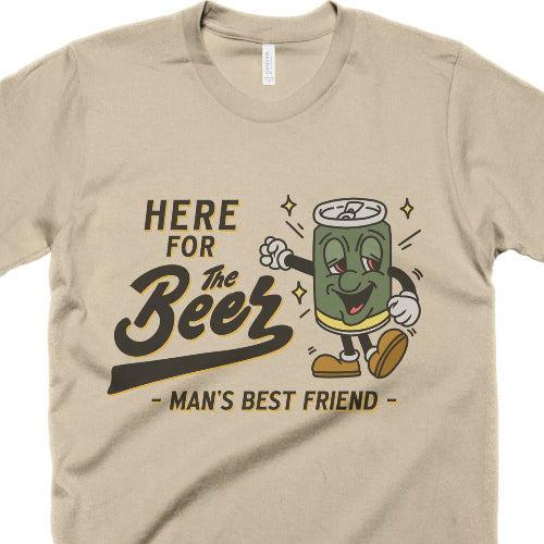 Here for the Beer!
