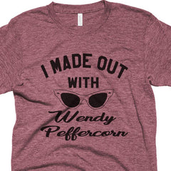 I Made Out with Wendy Peppercorn