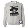 I'm Your Huckleberry-Sweatshirt-Last Earth Clothing