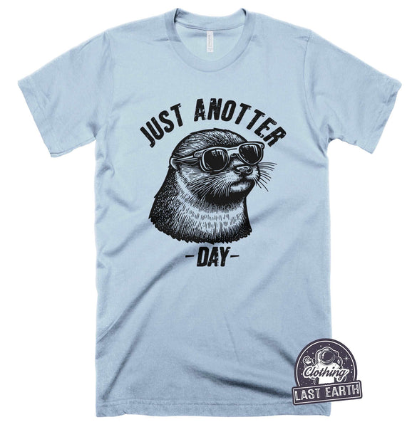 Just anOtter Day-T Shirt-Last Earth Clothing