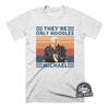They're Only Noodles Michael-T Shirt-Last Earth Clothing