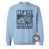 Merle Haggard For President-Sweatshirt-Last Earth Clothing