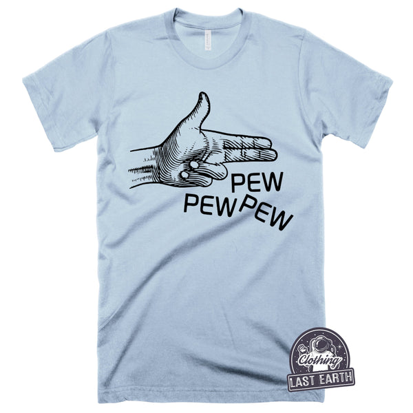 Pew Pew Pew