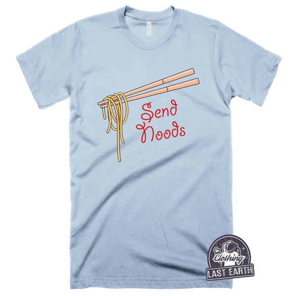 Send Noods