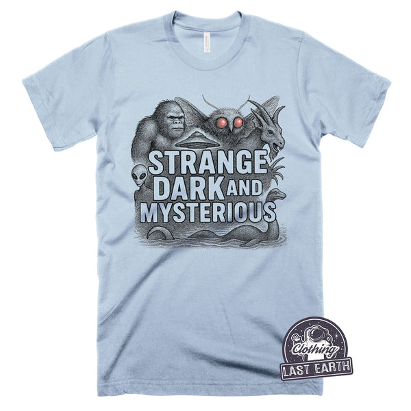 Strange Dark and Mysterious