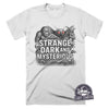 Strange Dark and Mysterious