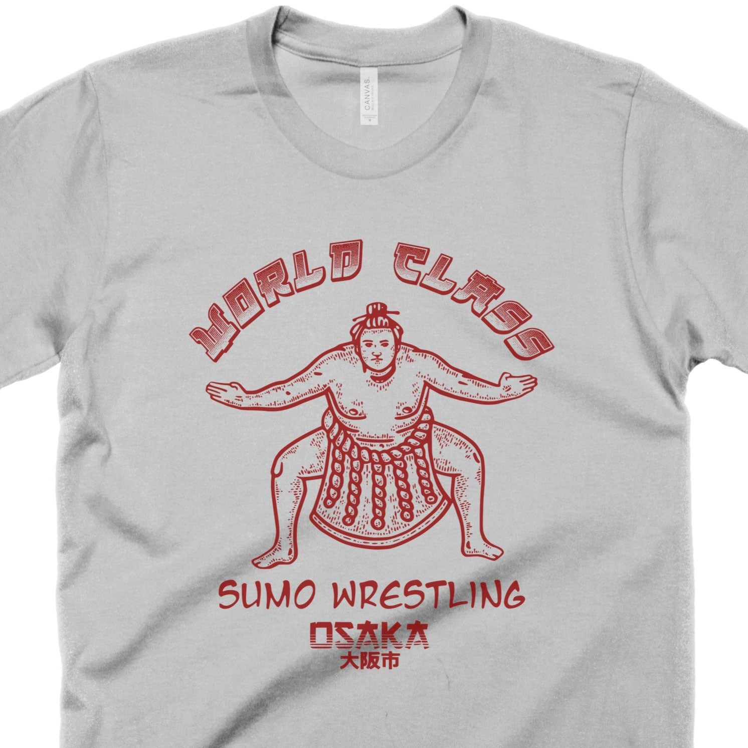 Osaka Sumo Wrestling T Shirt World Class Sumo Wrestler Tee Last osaka-sumo-wrestling-t-shirt-world-class-sumo-wrestler-tee-last
