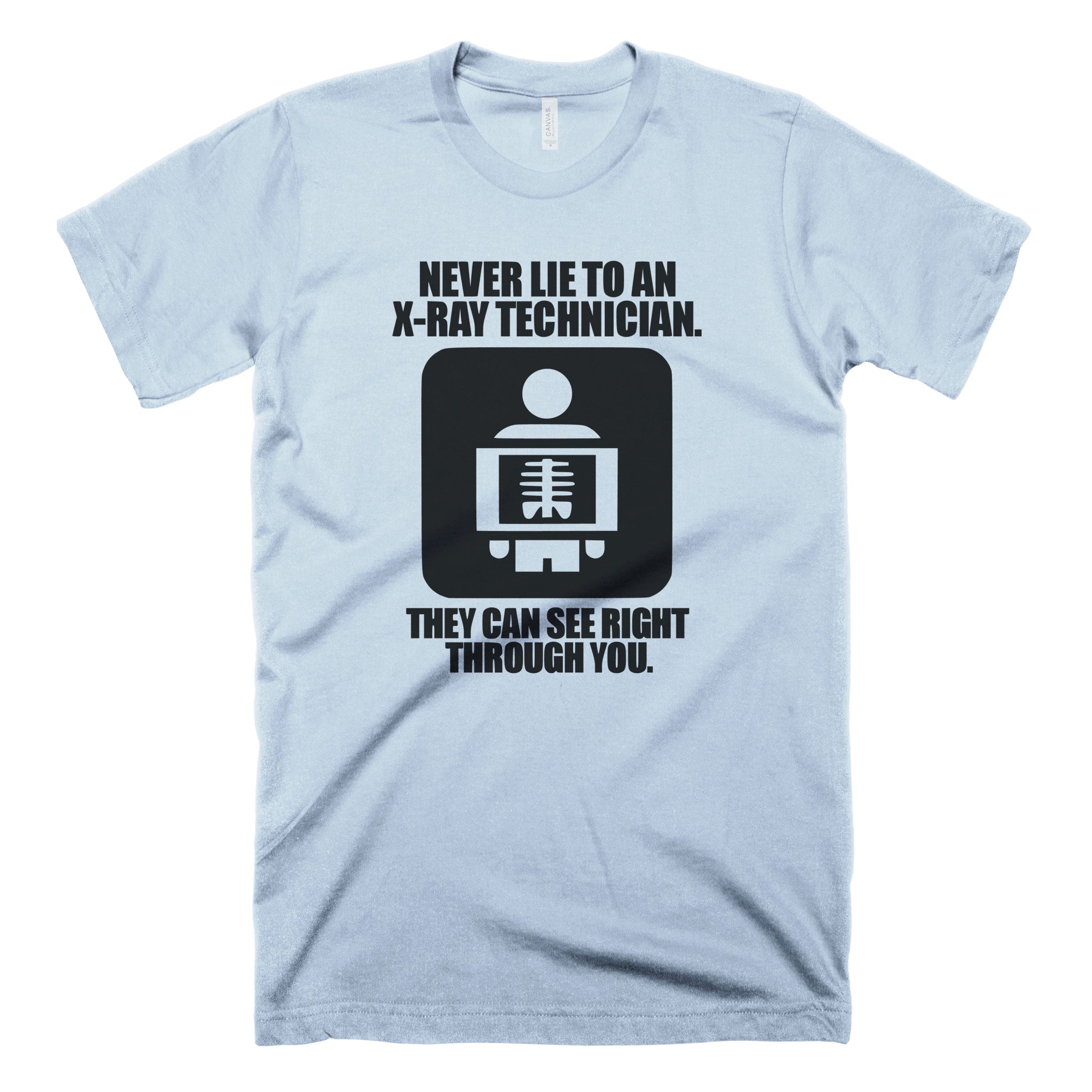 X Ray Technician T Shirt Funny Radiology Gifts Last Earth Clothing
