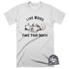 Live Weird Fake Your Death-T Shirt-Last Earth Clothing