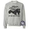 Team Honey Badger Sweater | We Take What We Want | Matching Sweaters | Hoodie | Team Player | Unisex | Team Shirts | Running Hoodies | Gift
