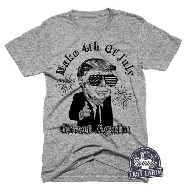 Funny 4th Of July Shirt, Make 4th Of July Great Again Shirt, Fireworks Shirt, American Gift
