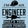 Engineer Super Powers
