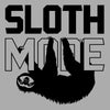 Sloth Mode