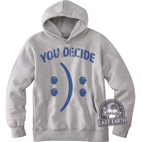 You Decide