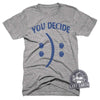 You Decide