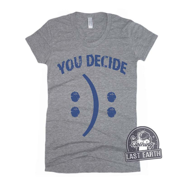 You Decide