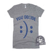 You Decide